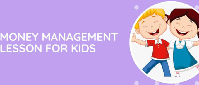 Money Management Lesson For Kids