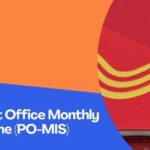 Post Office Monthly Income Scheme (PO-MIS)