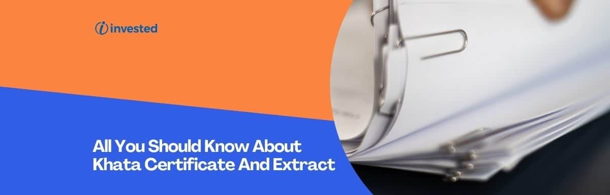 All You Should Know About Khata Certificate And Extract