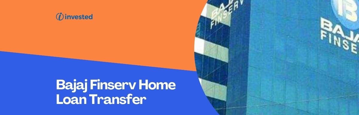 Bajaj Finserv Home Loan Transfer