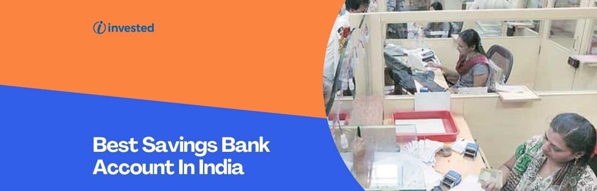 Best Savings Bank Account In India
