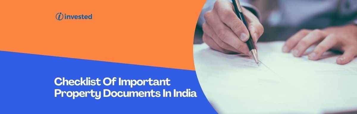 Checklist Of Important Property Documents In India
