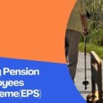 EPF Monthly Pension Under Employees Pension Scheme(EPS)
