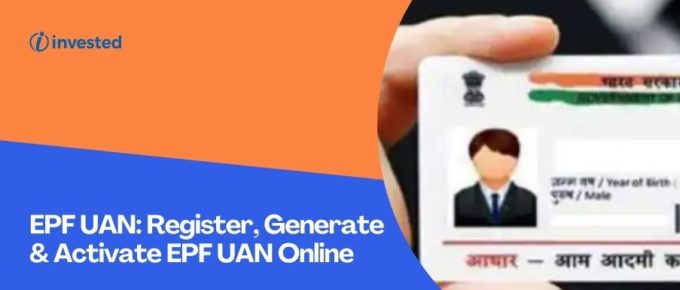 EPF UAN: Register, Generate & Activate EPF UAN Online