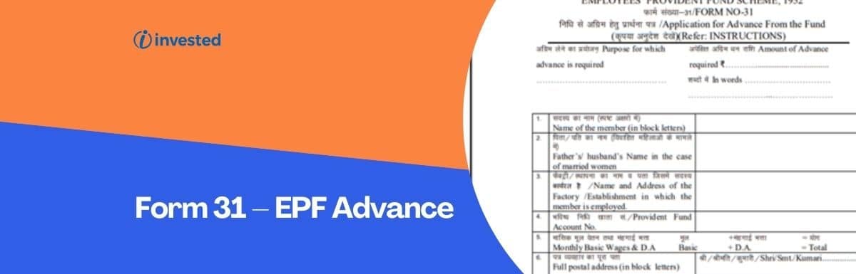 Form 31 – EPF Advance
