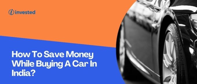 How To Save Money When Buying A Car