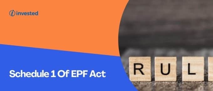 EPF Act Schedule 1