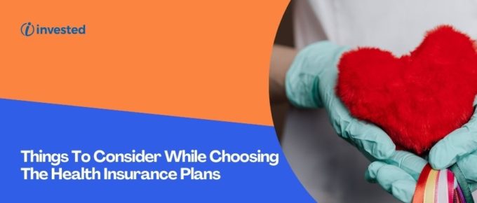 How To Choose The Best Health Insurance Plans