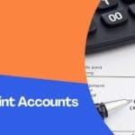 Types Of Joint Accounts In Banks