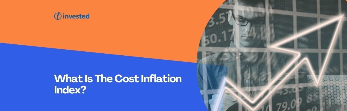 What Is The Cost Inflation Index?
