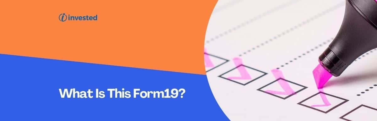 What Is This Form19?
