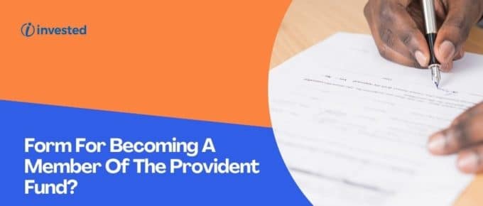 Form For Becoming A Member Of The Provident Fund