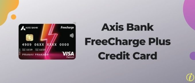 Axis Bank FreeCharge Plus Credit Card