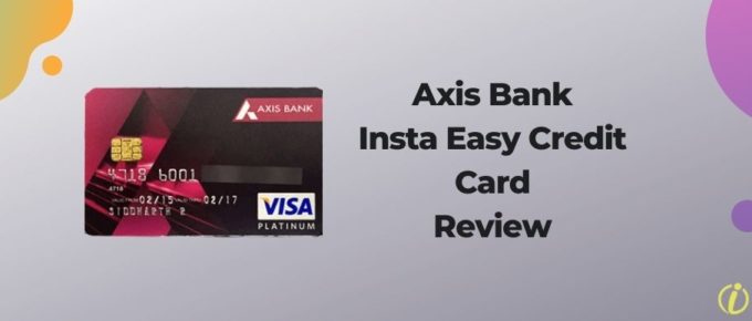 Axis Bank Insta Easy Credit Card