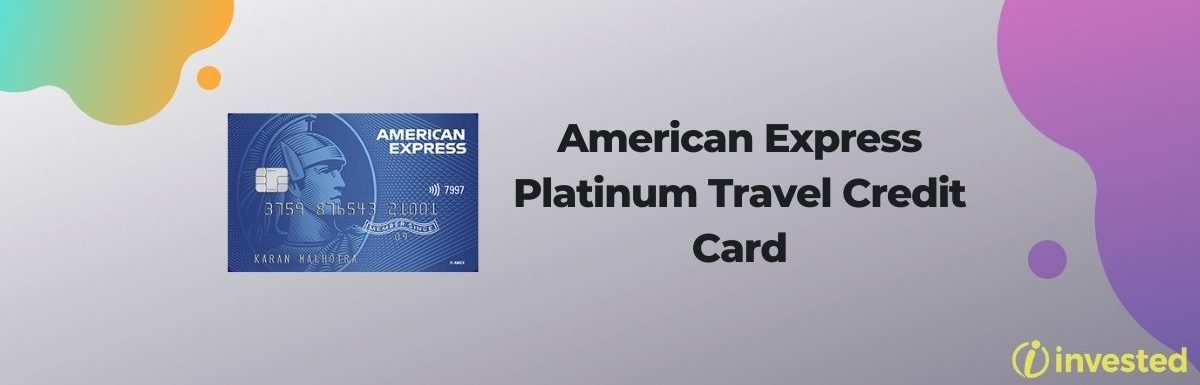 American Express Platinum Travel Credit Card Review