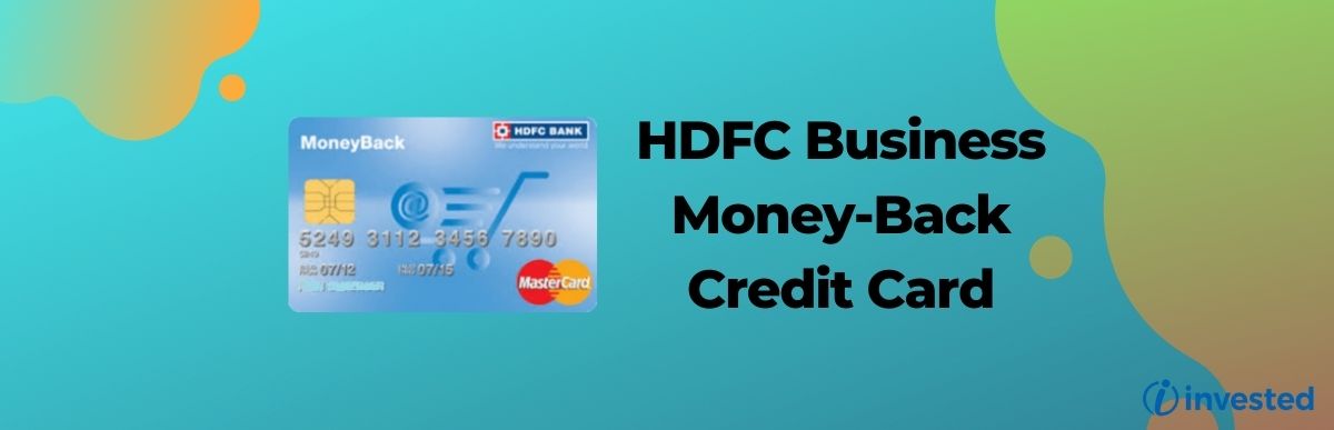 Benefits Of Hdfc Business Moneyback Credit Card