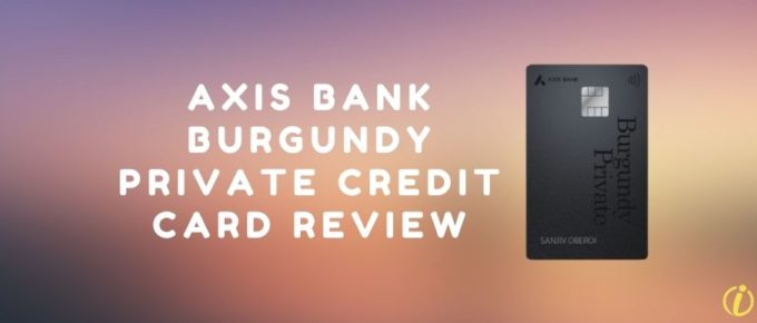 Axis Bank Burgundy Private Credit Card