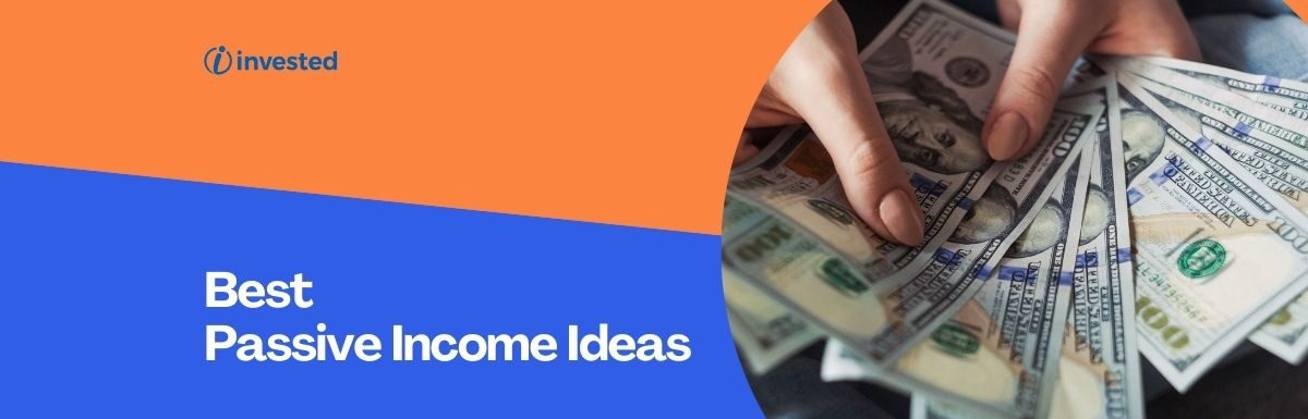 Passive Income Ideas to Earn Wealth