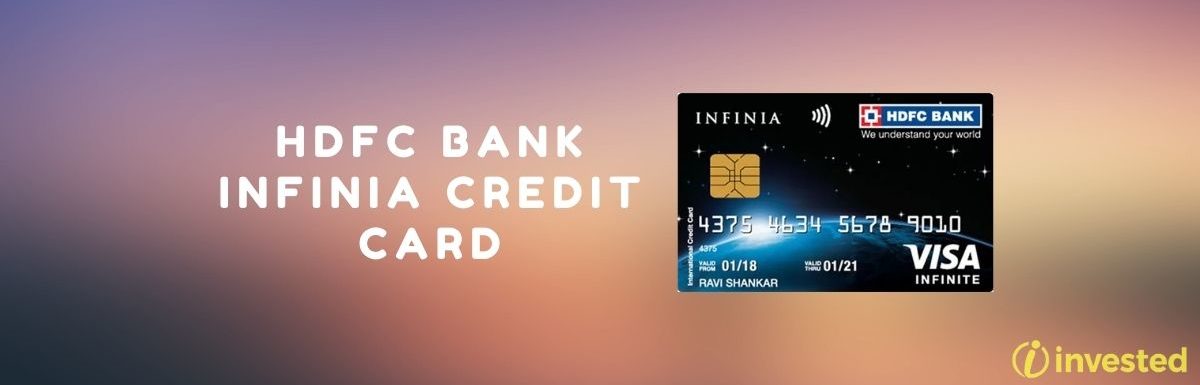 HDFC Bank Infinia Credit Card Review