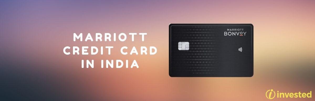 Marriott Credit Card In India: Concepts And Opinions And Review