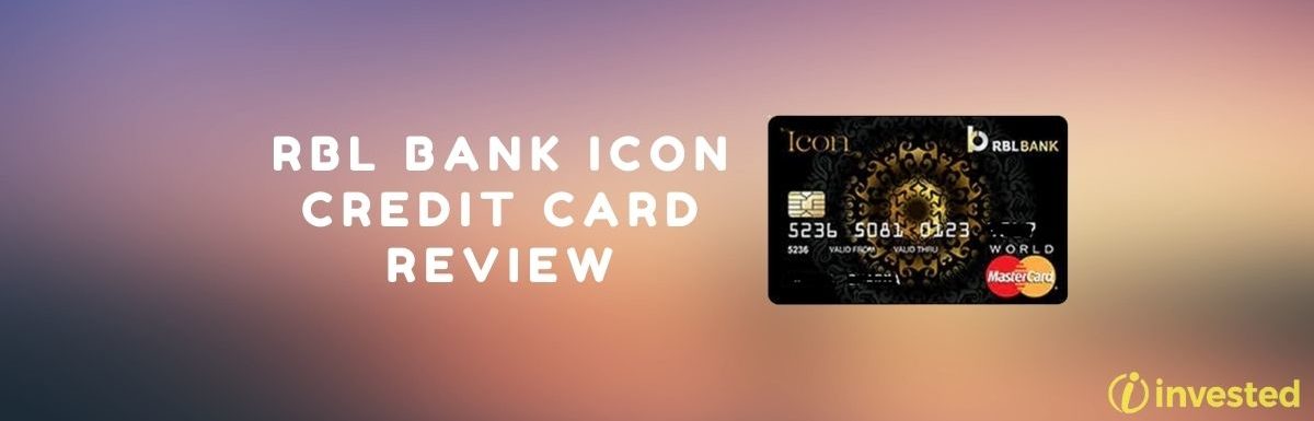 RBL Bank Icon Credit Card Review