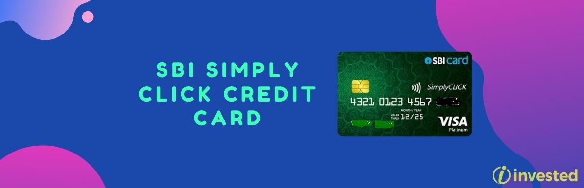 Sbi Simply Click Credit Card Review Invested 0311